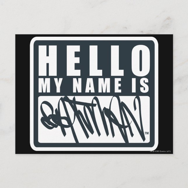 Carte Postale Batman | Hello My Name is Batman Logo (Devant)