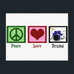 Carte Postale Batteries Peace Love<br><div class="desc">Si vous êtes constamment en train de vous cogner au tambour dans votre tête,  c'est pour vous. Le vrai batteur.</div>