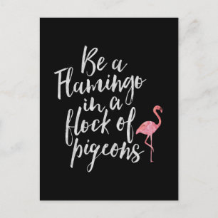 Carte Postale Be A Flamingo - Inspirational Card