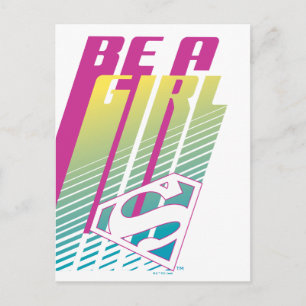 Carte Postale "Be A Girl" Supergirl Graphic