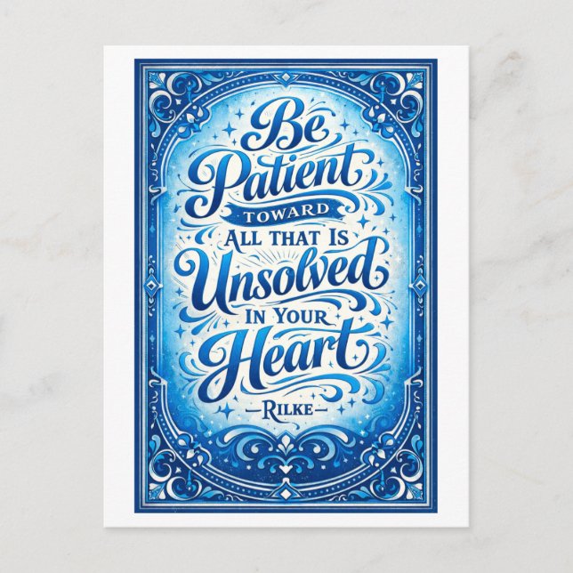 Carte Postale "Be Patient" Rilke Quote (Devant)
