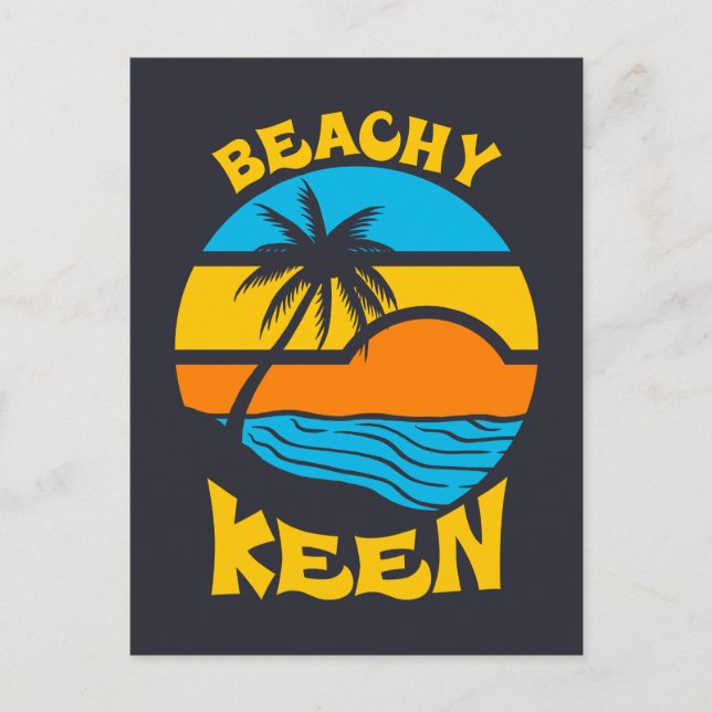 Carte Postale Beachy Keen (Devant)