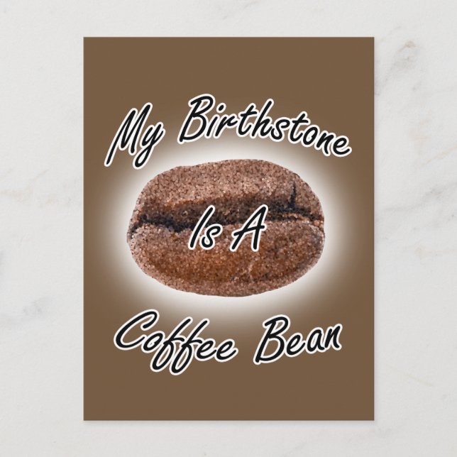 Carte Postale Bean Coffee Birthstone (Devant)