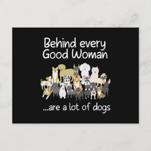 Carte Postale Behind Every Good Woman Cute Animal Lady Dog Lover