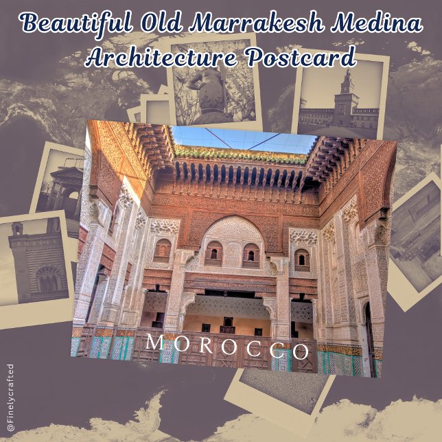 Carte Postale Belle architecture de la Médina de Marrakech (Créateur téléchargé)