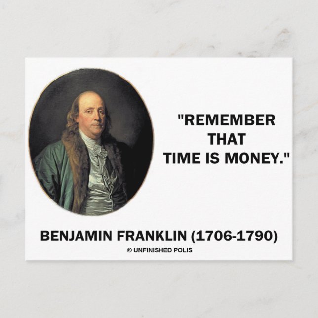Carte Postale Benjamin Franklin Se Souvient Que Le Temps Est L'A (Devant)