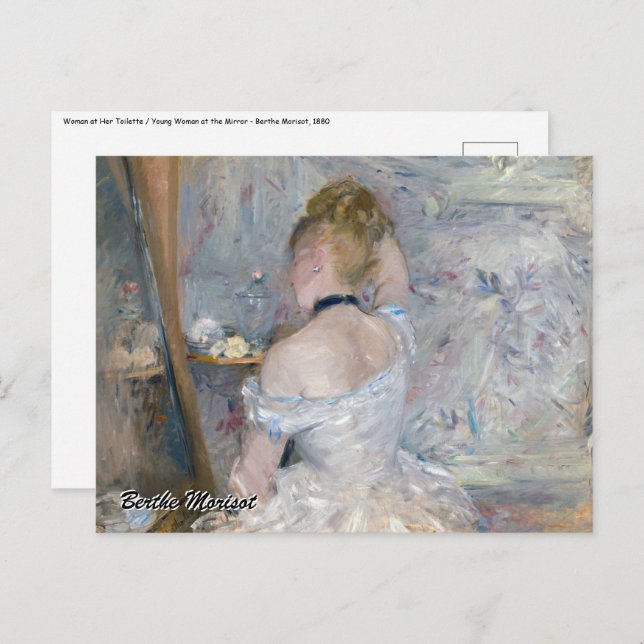 Carte Postale Berthe Morisot - Femme à sa Toilette (Devant / Derrière)