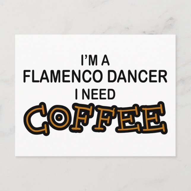 Carte Postale Besoin de café - Flamenco (Devant)
