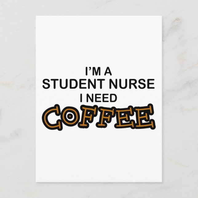 Carte Postale Besoin de café - infirmière étudiante (Devant)