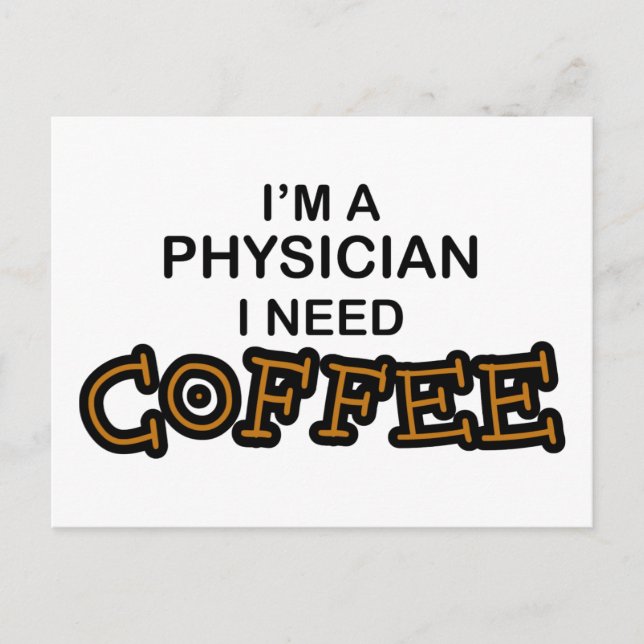 Carte Postale Besoin de café - Médecin (Devant)