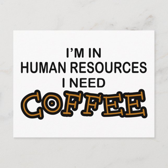 Carte Postale Besoin de café - Ressources humaines (Devant)