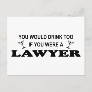 Carte Postale Besoin d'un verre - Avocat