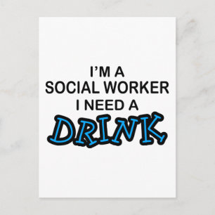 Carte Postale Besoin d'un verre - travailleur social