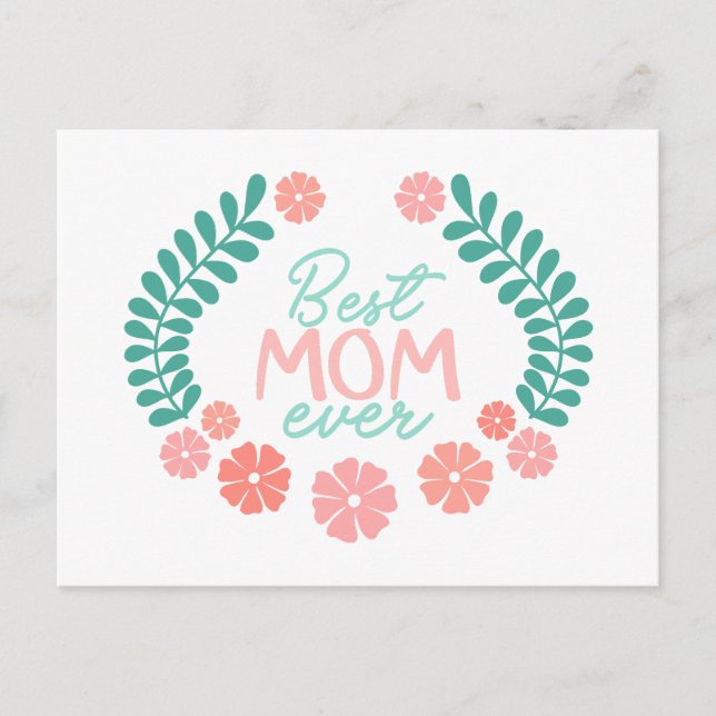 Carte Postale Best mom ever text in floral frame (Devant)