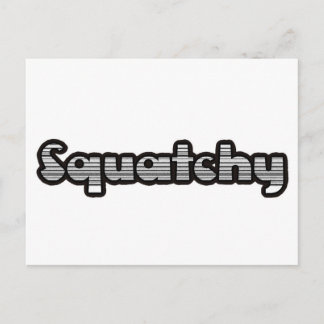 Carte Postale best squatchy on here