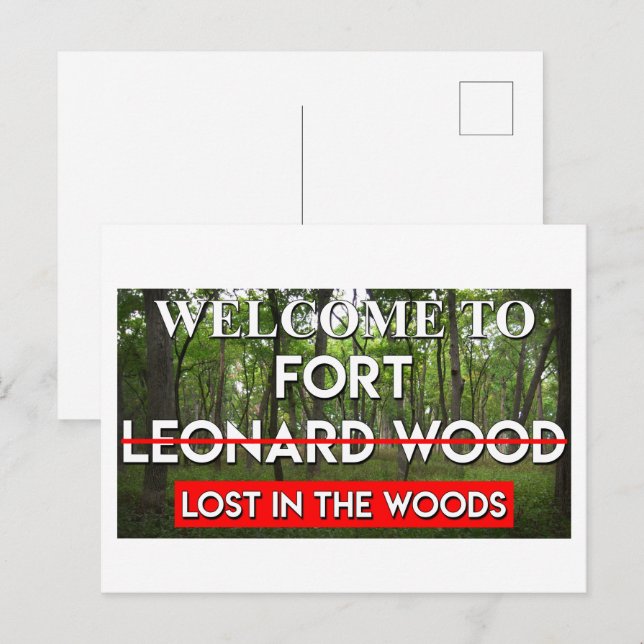 Carte Postale Bienvenue Au Fort Leonard Wood Perdu Dans Les Bois (Devant / Derrière)