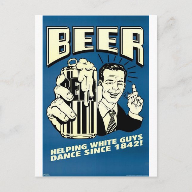 Carte Postale Bière aidant les blancs à danser (Devant)