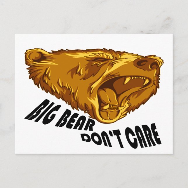 Carte Postale Big Bear s'en fiche (Devant)