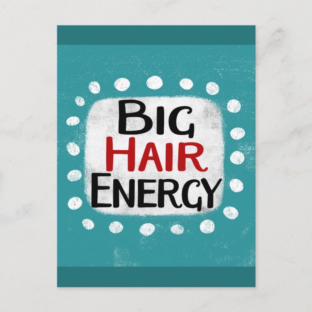 Carte postale Big Hair Energy (Devant)