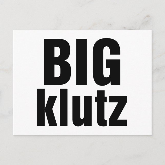 Carte Postale Big Klutz (Devant)
