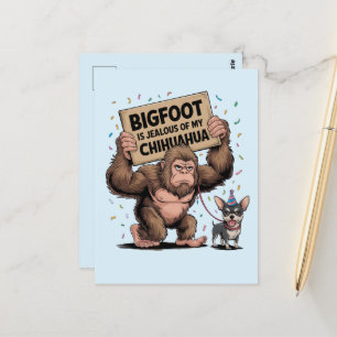 Carte Postale Bigfoot est jaloux de mon Chihuahua