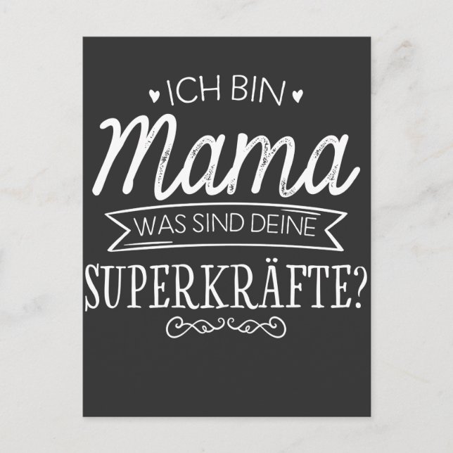 Carte Postale Bin Mama a été sind Deine Superkräfte Super Mutter (Devant)