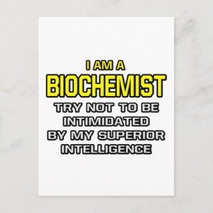 Carte Postale Biochimiste...Intelligence supérieure