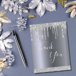 Carte Postale Birthday silver glitter drips Thank You<br><div class="desc">A faux silver foil metallic looking background color. With faux silver glitter drips. On front large hand lettered script and the text: Thank You. Back: Template for Your thank you note and name/names. Tip: If you don't want it to look like a postcard, click customize, go to the back and...</div>