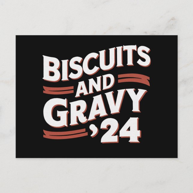 Carte Postale Biscuits Gravy 2024 Élections présidentielles nour (Devant)