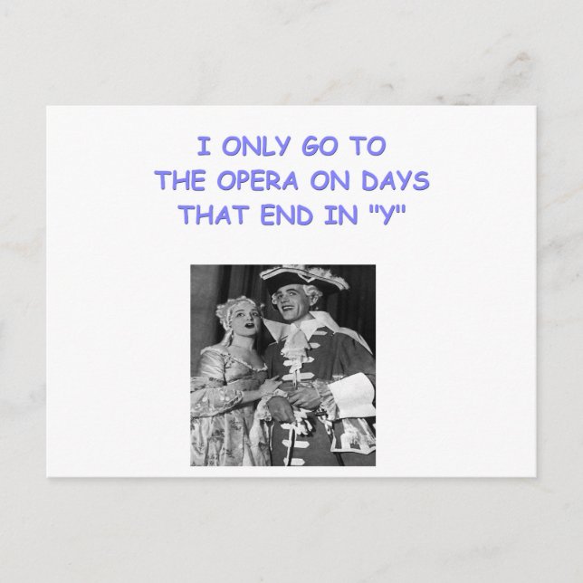 Carte Postale blague d'opéra (Devant)
