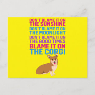 Carte Postale Blâmez-le sur Corgi drôle chien