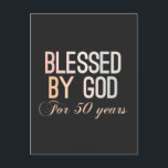 Carte Postale Blessed by God for 50 years, 50th birthday design<br><div class="desc">Vintage retro 50th birthday design in colorful colors. Funny sarcastic 50 years old saying quote with phase Blessed by God for 50 Years. Perfect Happy Birthday Gift idea for Dad,  mom,  Friend grandma,  grandpa,  uncle and aunt.</div>