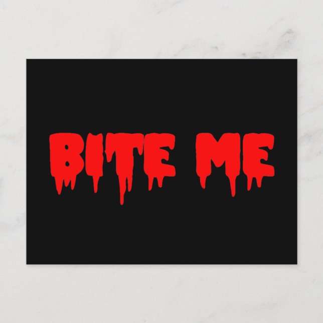 Carte Postale Bloody "Bite Me" (Devant)