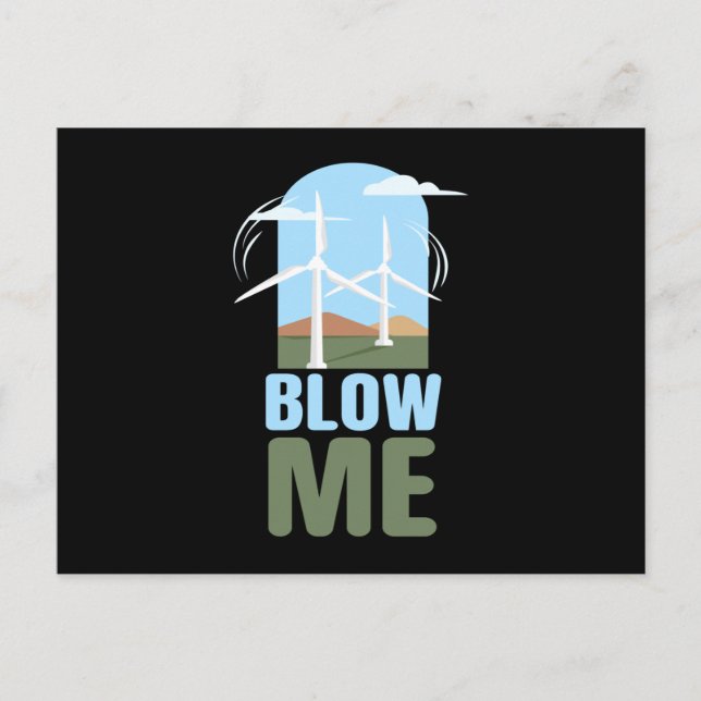 Carte Postale Blow Me Wind Power Wind Energy (Devant)