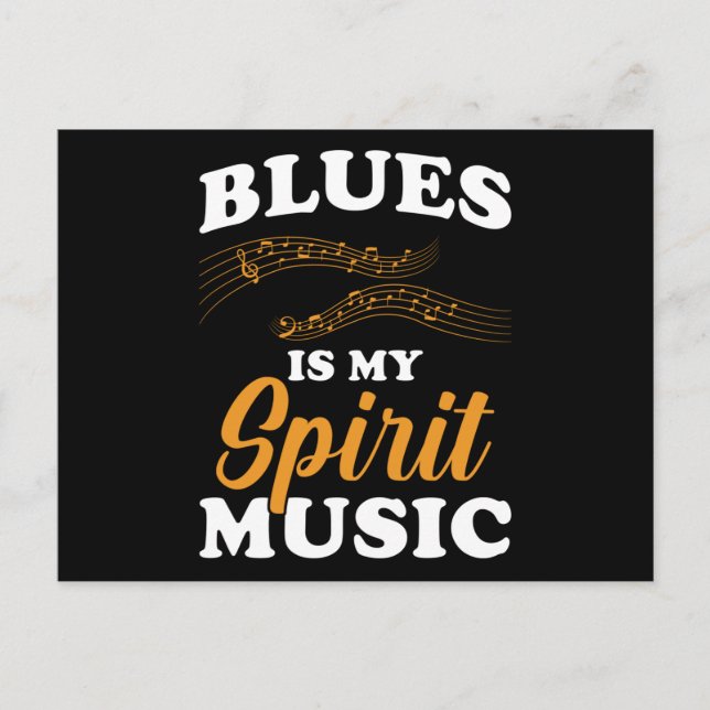Carte Postale Blues Is My Spirit Music (Devant)
