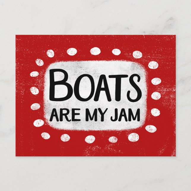 Carte postale Boats Are My Jam (Devant)