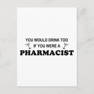 Carte Postale Boire aussi - Pharmacien