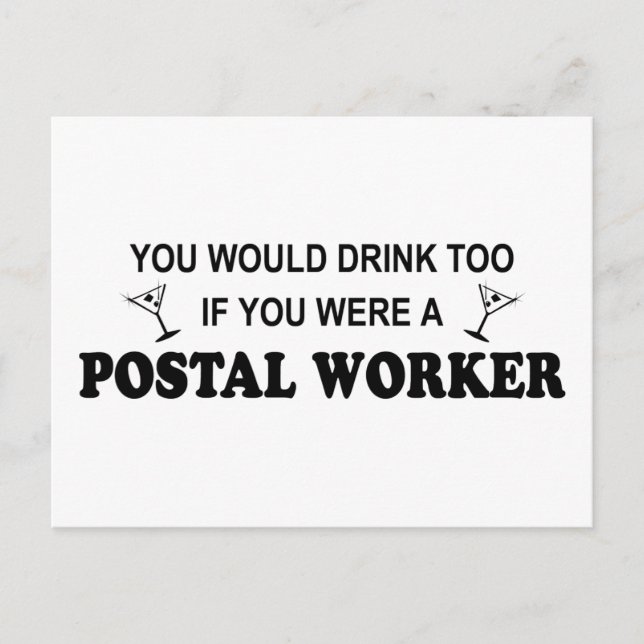 Carte Postale Boire aussi - Travailleur postal (Devant)