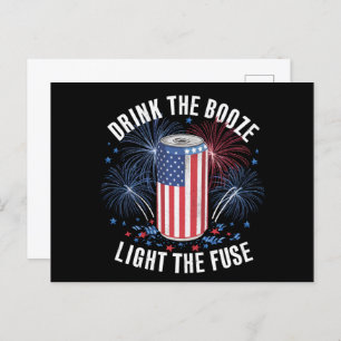 Carte Postale Boire Le Booze Et Allumer Le Fuse 4 Juillet