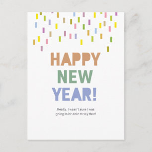 Carte Postale Bonne Année / Nous Pouvons Vraiment Dire Cela!