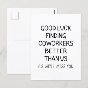 Carte Postale Bonne Chance Trouver De Meilleurs Collègues Que Le