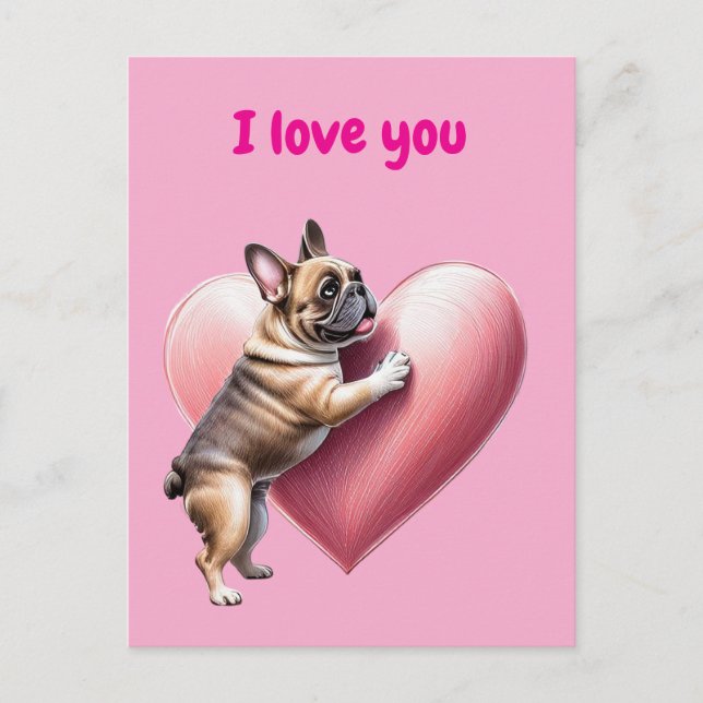 Carte Postale Bouledogue français j'aime la Saint-Valentin (Devant)