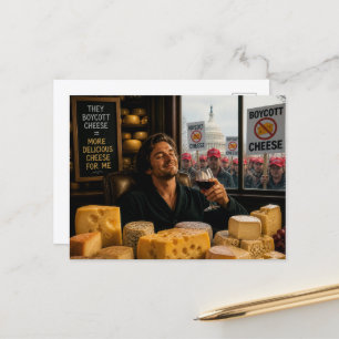 Carte Postale Boycott du fromage, en laisser plus pour moi