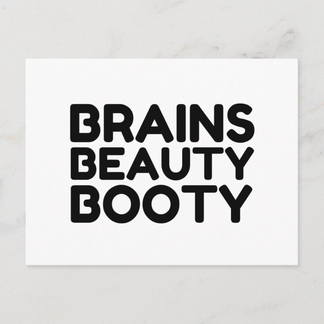 CARTE POSTALE BRAINS BEAUTY BOOTY QUOTY FUNNY CITES (Devant)