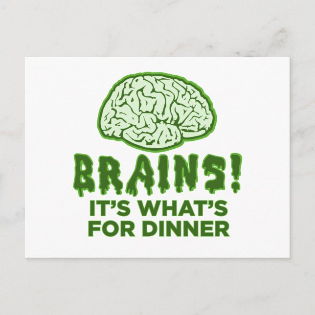 Carte Postale Brains, c'est quoi pour le dîner (Devant)