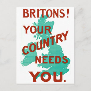 Carte Postale Britanniques ! Votre pays a besoin de vous