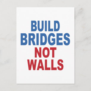 Carte postale "Build Bridges Not Walls"