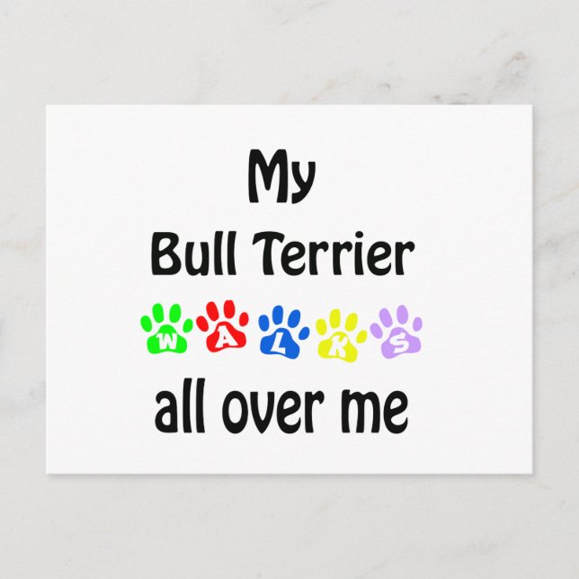 Carte Postale Bull Terrier Walks Design (Devant)