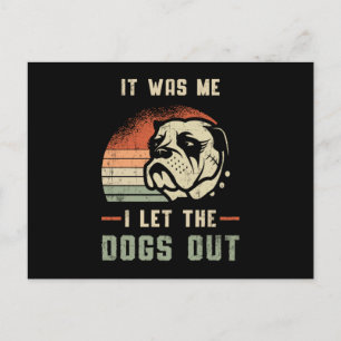 Carte Postale Bulldog Anglais Je Laisse Les Chiens Sortir Vintag
