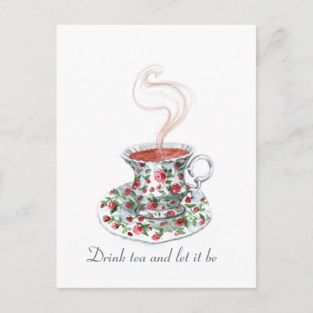 Carte Postale Buvez du thé et laissez-le être une citation de sl (Devant)